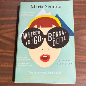 Where'd You Go, Bernadette book by Maria Semple